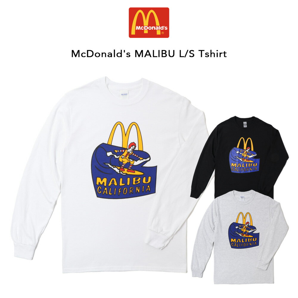 McDonald 039 s Malibu Long Sleeve Tee マリブ Tシャツ シャツ マクドナルド 長袖 プリントTシャツ マリブ店限定 ドナルド ホワイト ブラック グレー 大きいサイズ