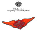 Harley-Davidson Motorcycles ハーレーダビッドソン 1990年代 デッドストック ワッペン パッチ 1990 039 s Dead Stock Orange Wing Authentic Vintage Patch アイロン接着可能 オレンジ