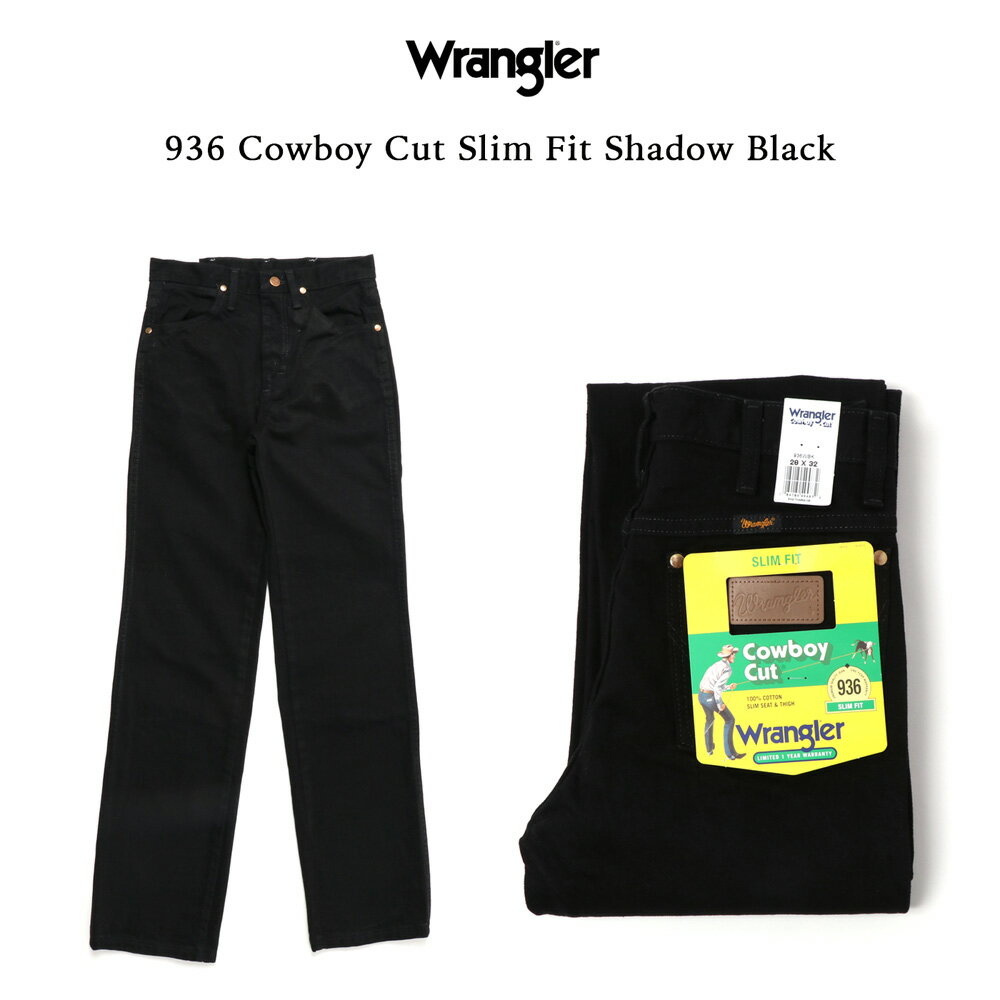 裾上げ無料 Wrangler 936 スリムフィット ジーンズ USA企画 US企画 ブラック ラングラー カウボーイカット コットン ニカラグア製 デニム パンツ メンズ デニム cowboy cut slim fit 作業服 作業着 ワークパンツ USA企画 US企画