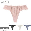 30%OFF アンフィ AMPHI グラマラス&リッチブラ BBJ301 ペアショーツ Tバックショーツ ソング (Mサイズ) PBJ501