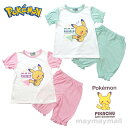 ポケモン パジャマ 女の子 半袖 上下 キッズ 100 110 120 130 Tシャツ 短パン ピカチュウ ポケットモンスター pokemon グッズ ルームウェア 部屋着 子ども 子供 幼稚園 保育園 春 夏