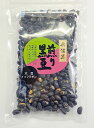 10個セット【大量購入卸売】丹後・丹波の美味いもん 黒大豆 丹波黒使用 【煎り黒豆】@540 お酒のおつまみ,おやつ 120g入りこのままでもおいしい 黒豆ご飯...