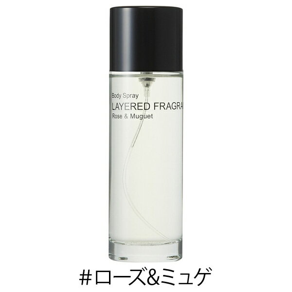 ボディスプレー ローズ&ミュゲ / 本体 / 100ml / ローズ&ミュゲの香り