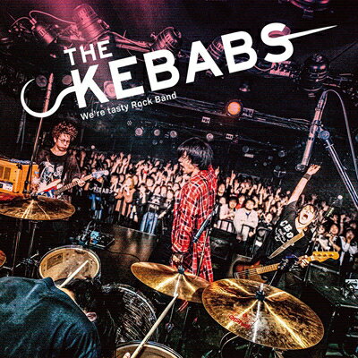 THE KEBABS　/　THE KEBABS　初回限定盤　2CD