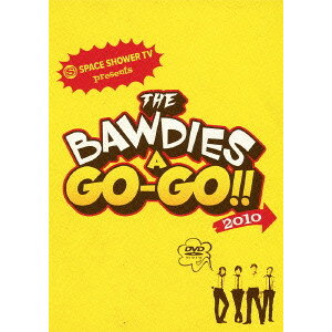 【DVD】THE BAWDIES / SPACE SHOWER TV presents THE BAWDIES A GO-GO!! 2010ザ・ボゥディーズ【KK9N0D..
