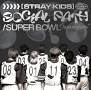 Stray Kids / JAPAN 1st EP uSocial Path (feat. LiSA) / Super Bowl -Japanese ver.-vyʏՏdlzCDXgCLbY@XLYyKK9N018Pz