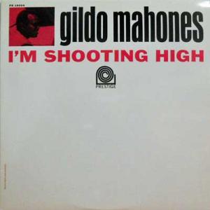 PRESTIGEGILDO MAHONES　ギルド・マホネス　/　I'M SHOOTING HIGH アイム・シューティング・ハイ【国内盤】アナログレコード LP　【KK9N0D18P】