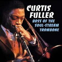 CURTIS FULLER 　カーティス・フラー　/　BOSS OF THE SOUL - STREAM TROMBONE　LPAUDIOPHILE GRADE　180g重量盤アナログレコード　LP【KK9N0D18P】