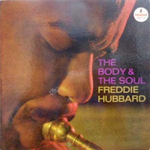 Freddie Hubbard フレディ ハバード / The Body The Soul ボディ アンド ソウル 45回転 アナログ レコード LP【KK9N0D18P】