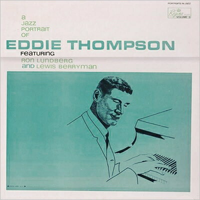エディ・トンプソン　/　エディ・トンプソンの肖像　180g重量盤アナログレコード　LPVenus Records ヴィーナス【KK9N0D18P】