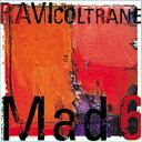 ラヴィ・コルトレーン　RAVI COLTRANE / マッド6　Mad6【初回限定盤】アナログレコード LP【KK9N0D18P】