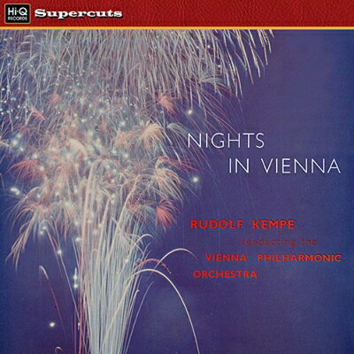 RUDOLF KEMPE ルドルフ・ケンペ / NIGHT IN VIENNA『ウィーンの夜』ウィーン・フィルハーモニー管弦楽団 　180g重量盤アナログレコード LP【KK9N0D18P】