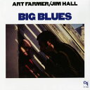 アート ファーマー ジム ホール ART FARMER JIM HALL / BIG BLUES180g重量盤 アナログ レコード LP【KK9N0D18P】