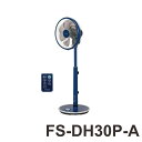 トヨトミ ハイポジション扇風機(DCモーター)FS-DH30P-A ※5 【送料無料】TOYOTOMI ・タッチストップセンサー・首振り角度選択・90°上向き・...