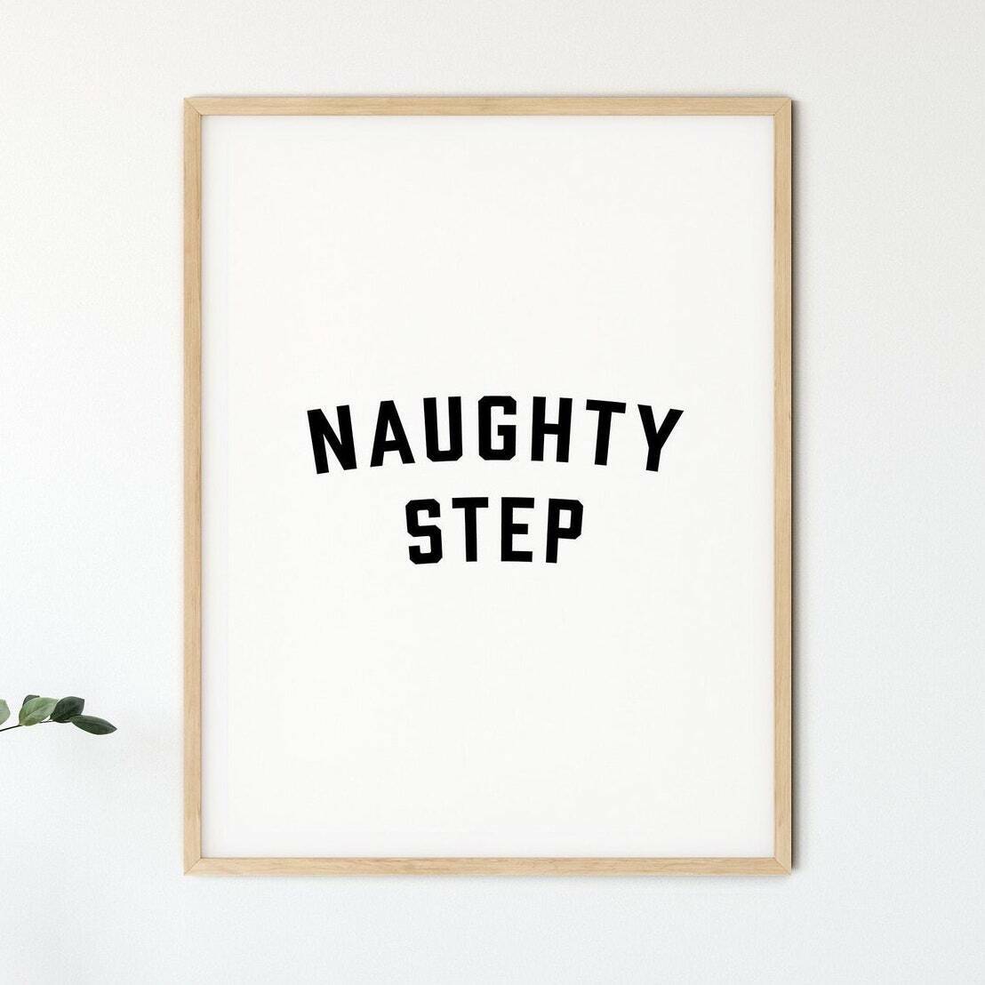 Naughty Step Typography Print A3 アート ポスター 北欧 リビング Pop Art Poster