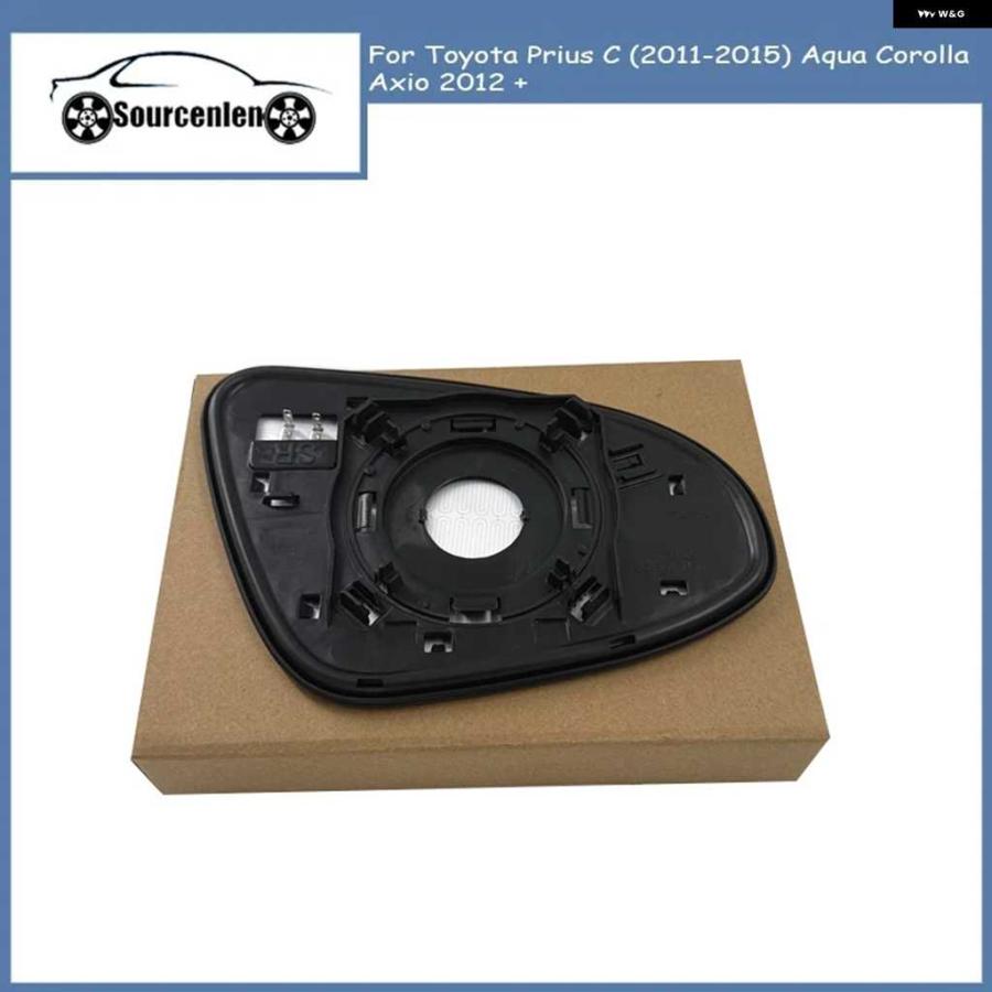 並行輸入品 車用ヒーター付きミラー ガラス トヨタ プリウス C 2011-2015 アクア カローラ アクシオ 2012 87931-52D70 87961-52D50