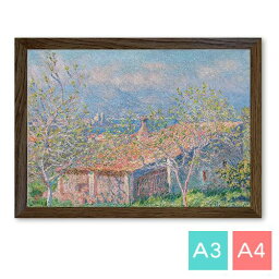 A3/A4ポスター　【クロード・モネ】　アンティーブの庭師の家　Gardener's House at Antibes（1888）　フォトマット紙　インテリア　アートポスター　絵画　ポイント消化　送料無料