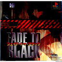 【中古】【表紙説明書なし】[PS]FADE TO BLACK(フェイド・トゥ・ブラック)(19970502)