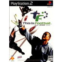 【中古】【表紙説明書なし】 PS2 This Is Football(ディスイズフットボール) サッカー世界戦記2003(20030501)