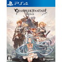 yÁz[PS4]GRANBLUE FANTASY: Relink(Ou[t@^W[ N) ʏ(20240201)