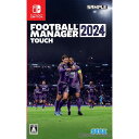 【中古】 Switch Football Manager 2024 Touch(フォットボールマネージャー2024タッチ)(20240112)