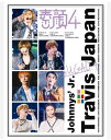 Johnny&Associates. 素顔4 【Travis Japan 盤】