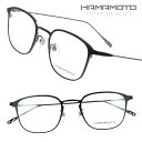 メガネ HAMAMOTO ht-340c-4 送料無料 軽量 ハマモト340 ブラックマット ガンメタ 黒 艶なし メンズ レディース 男性 女性 めがね 日本...