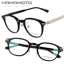 ハマモト メガネ フレーム HAMAMOTO HT-351 Col.1 ブラック ゴールド メンズ レディース 男性 女性 眼鏡 メガネフレーム 日本製 鯖江 ...