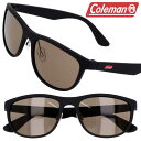 Coleman コールマン co2038-2 マットブラック 黒 ブラウン サングラス UVカット 紫外線カット 紫外線対策 メンズ レディース シンプル プレ...