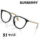 メガネ バーバリー BURBERRY BE 2366U3853 51サイズ ブラック 黒縁 Katie burberry 眼鏡 フレーム 女性用 婦人用 レディース ハイブランド バーバリーチェック 学生 お洒落 オシャレ 個性的 プレゼント ロゴ 20代 30代 40代 50代 60代 フェミニン 可愛い 送料無料