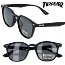THRASHER thrasher スラッシャー jade1030-bk-smp サングラス ブラック 黒 おしゃれ お洒落 ストリート スケートボード UVカ...