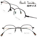 ポールスミス メガネ PaulSmith PS23106TLB 002 48サイズ HYDEFIELD マットブラック メンズ レディース 男性用 女性用 度付...