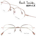 ポールスミス メガネ PaulSmith PS23106TLB 279 46サイズ HYDEFIELD ピンク メンズ レディース 男性用 女性用 度付き 可 ...