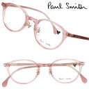 ポールスミス メガネ PaulSmith PS23604LB 610 HANLEY クリアピンク メンズ レディース 男性 女性 度付き 可 度なし 正規品 眼...