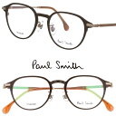 ポールスミス メガネ PaulSmith PS24108TLB 202 KIRKDALE マットダークブラウン ゴールド メンズ レディース 男性 女性 度付き...