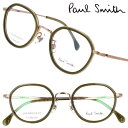 ポールスミス メガネ PaulSmith PS24121TLB 723 LEMSFORD クリアカーキ ゴールド メンズ レディース 男性 女性 度付き 可 度...