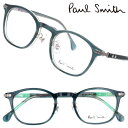 ポールスミス メガネ PaulSmith PS24629LB 340 KELLETT ブルーグリーン ストライプ メンズ レディース 男性 女性 度付き 可 度...