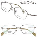 ポールスミス メガネ PaulSmith PS25108TLB 020 MERVYN シルバー メンズ 男性 度付き 可 度なし 正規品 眼鏡 眼鏡フレーム メ...