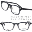 MACKINTOSH PHILOSOPHY MP-5038 2 48サイズ クリアグレー スクエア マッキントッシュフィロソフィー メガネ 眼鏡 メガネフレーム...