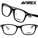 AVIREX アヴィレックス ax-3005-2 ブラック カラーレンズ 伊達メガネ 眼鏡 メガネ めがね フレーム アイウェア メンズ 男性用 スクエアシェイプ アビレックス ミリタリー 迷彩 アーミー サバゲー 空軍 古着好き 老舗ブランド ミリタリーブランド スタイリッシュ トップガン
