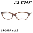 JILL STUART(ジルスチュアート) メガネ 05-0815 col.03 51mm