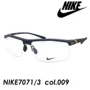 NIKE ナイキ メガネ NIKE 7071/3 col.009 マットブラック・ゴールド 59mm