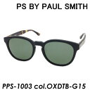 PS BY PAUL SMITH (PSバイポール・スミス)　偏光サングラス　PPS-1003 OXDTB-G15 52mm Polarized UVカット