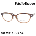 EddieBauer(エディーバウアー)　メガネ　EB27321E　col.DA　52mm　【料金そのままで伊達メガネ・度付きメガネも対応可】