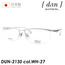 dun hDA Kl DUN-2130 col.WH-27 57mm { TITAN MADE IN JAPAN I] iC[