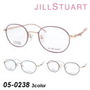 JILL STUART ジルスチュアート メガネ 05-0238 C01/C02/C03 47mm TITANIUM チタン 3color(4)