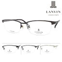 LANVIN COLLECTION ランバン コレクション メガネ VLC024J col.0B24/0530/0568/0579 55mm 日本製 チタン ハーフリム ナイロール 4color