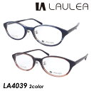 LAULEA EA Kl LA4039 col.BL/WNH 49mm { MADE IN JAPAN AMIPARIS A~p I[o `^pbhA[ 2color