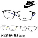 NIKE ナイキ メガネ NIKE 6048LB col.001/069/071 57mm 3color TITANIUM