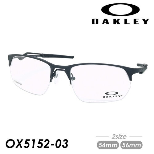 楽天メガネのハヤミ　楽天市場店OAKLEY オークリー メガネ WIRE TAP 2.0 RX ワイヤータップ OX5152-0354/OX5152-0356 Satin Light Steel 54mm 56mm 2サイズ 国内正規品 保証書付